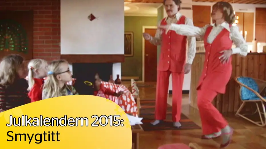 Видео к сериалу Рождественский календарь — Julkalendern 2015 (Smygtitt) - med Lotta Lundgren & Erik Haag