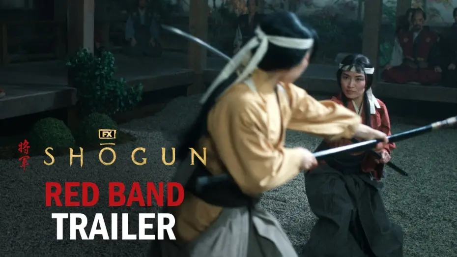 Видео к сериалу Shōgun — Official Red Band Trailer - "War is Inevitable"
