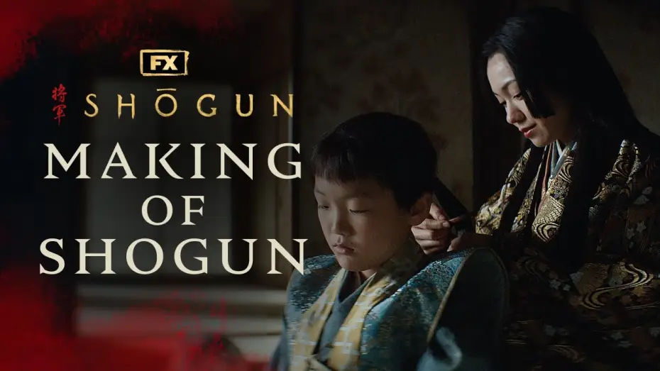 Видео к сериалу Shōgun — The Making of Shōgun – Chapter Eight: Building the World