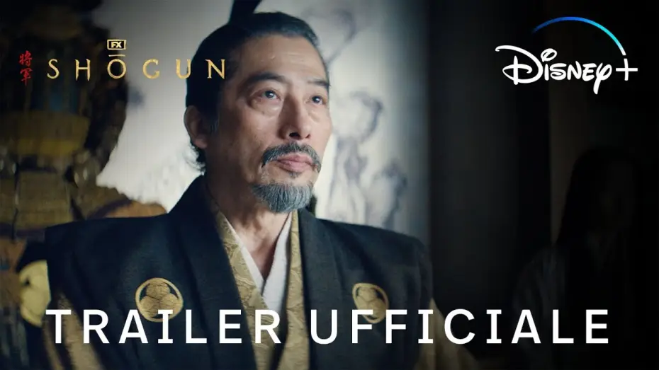 Видео к сериалу Shōgun — Trailer Ufficiale #1 [Sottotitoli]