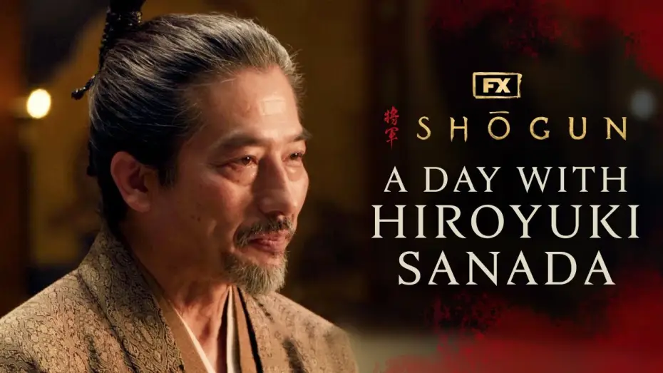 Видео к сериалу Shōgun — Сезон 1 — The Making of Shōgun – Chapter Two: A Day with Hiroyuki Sanada