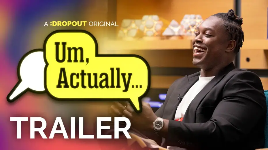 Видео к сериалу Um, Actually... — Um, Actually Season 11 Trailer