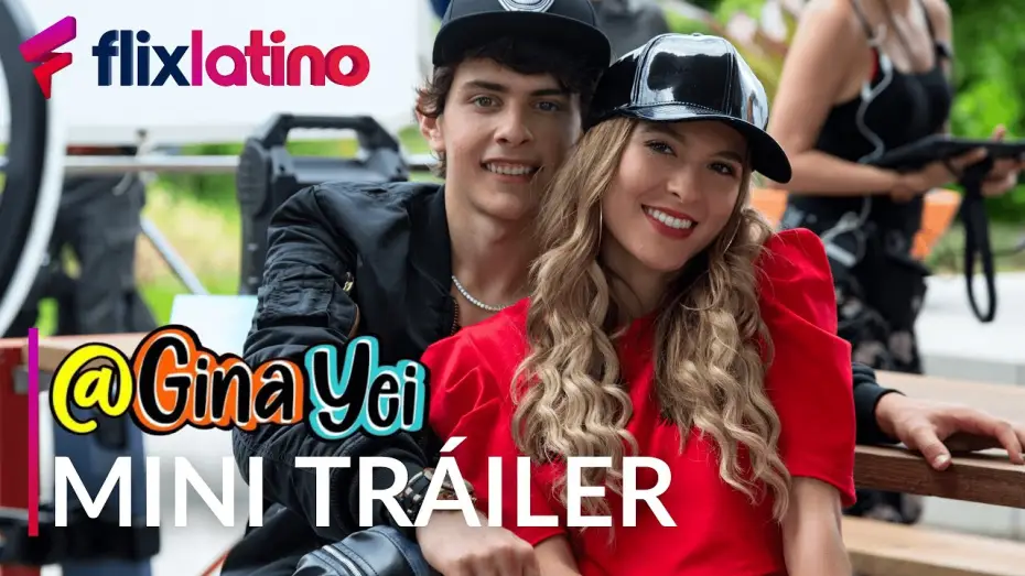 Видео к сериалу Джина Йеи — GINA YEI S2 | MiniTráiler | FlixLatino