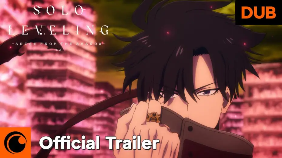 Видео к сериалу Solo Leveling: Поднятие уровня в одиночку — Season 2 -Arise from the Shadow- Dub Trailer
