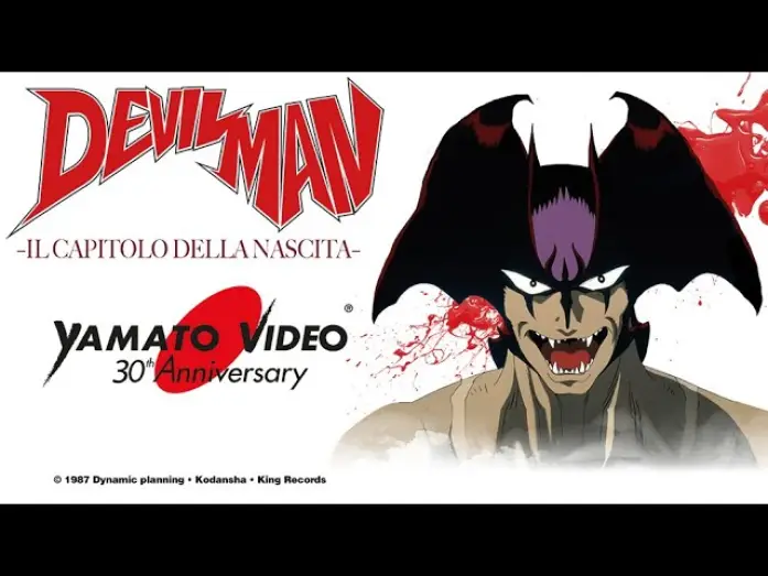Видео к сериалу Человек-дьявол (OVA) — DEVILMAN - Il capitolo della nascita | Yamato Video 30th Anniversary