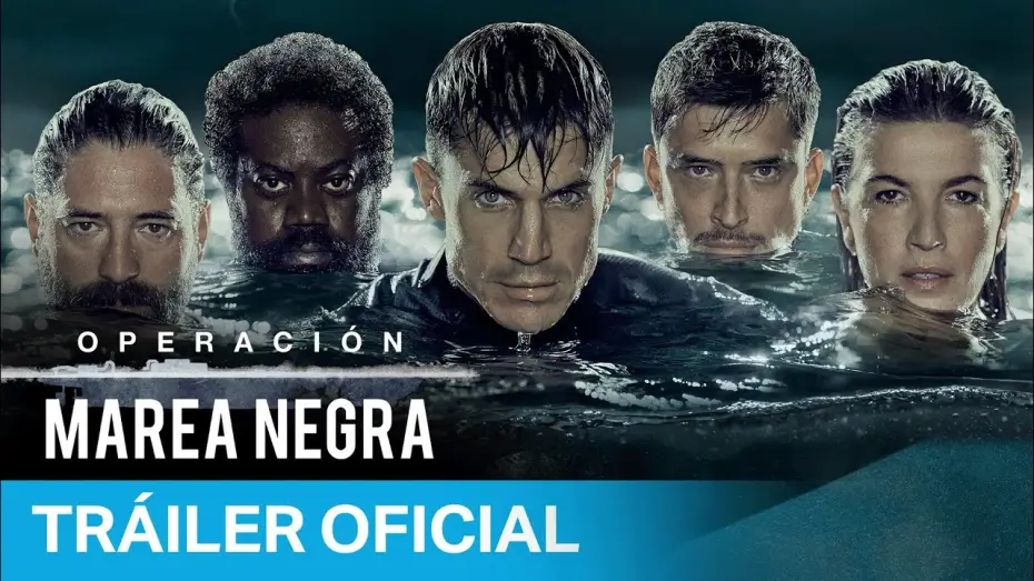 Видео к сериалу Операция "Чёрный прилив" — Operación Marea Negra - Tráiler Oficial | Prime Video España