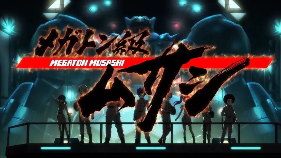 Видео к сериалу Мегатон Мусаси — Opening | MUSASHI - Zuma