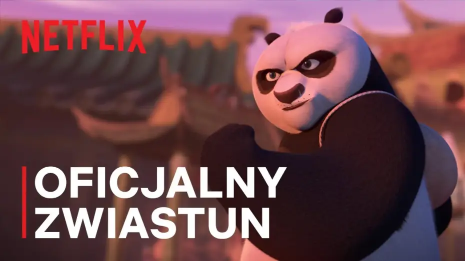 Видео к сериалу Кунг-фу Панда: миссия Рыцарь дракона — Oficjalny zwiastun