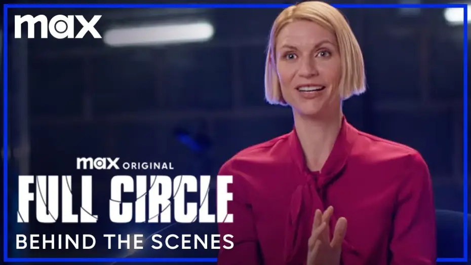 Видео к сериалу Замкнутый круг — Claire Danes & The Cast of Full Circle Behind The Scenes