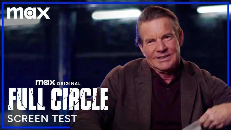 Видео к сериалу Замкнутый круг — Screen Test - Dennis Quaid & the Full Circle Cast Screen Test Iconic HBO Shows