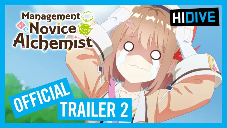 Видео к сериалу Магазинчик начинающего алхимика — Management of a Novice Alchemist Official Trailer 2