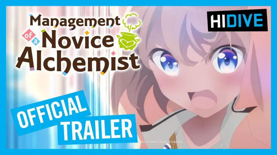 Видео к сериалу Магазинчик начинающего алхимика — Management of a Novice Alchemist Official Trailer