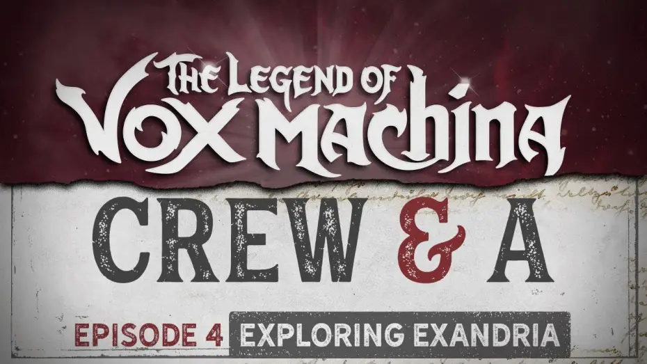 Видео к сериалу Легенда о Vox Machina — Crew & A Episode 4: Exploring Exandria