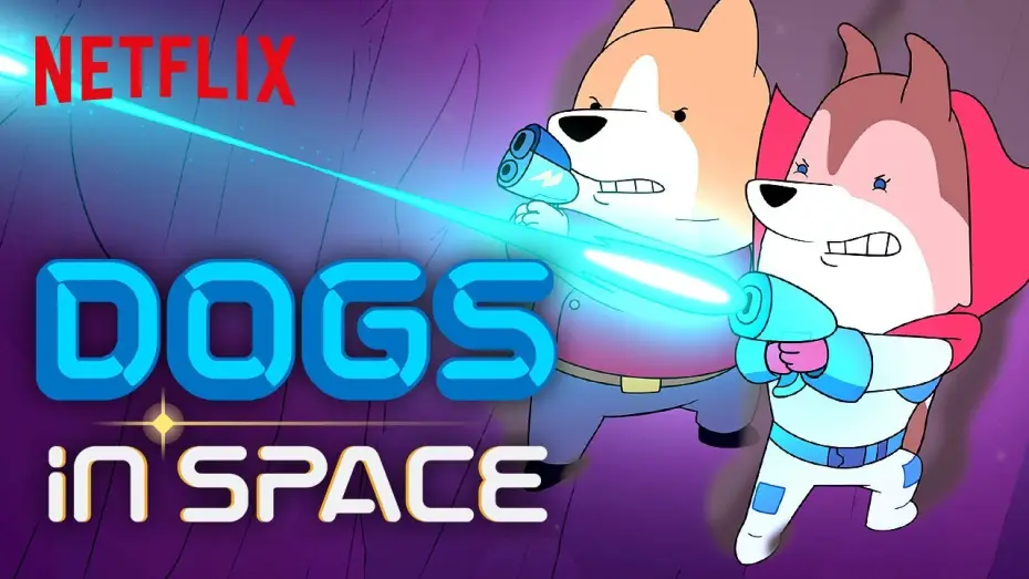 Видео к сериалу Собаки в космосе — Dogs in Space Trailer 🐾🚀 Netflix Futures
