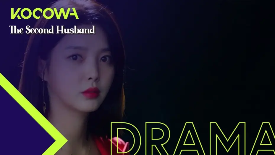 Видео к сериалу Второй муж — [The Second HusbandㅣTeaser Trailer] "I believed that our love would last forever"
