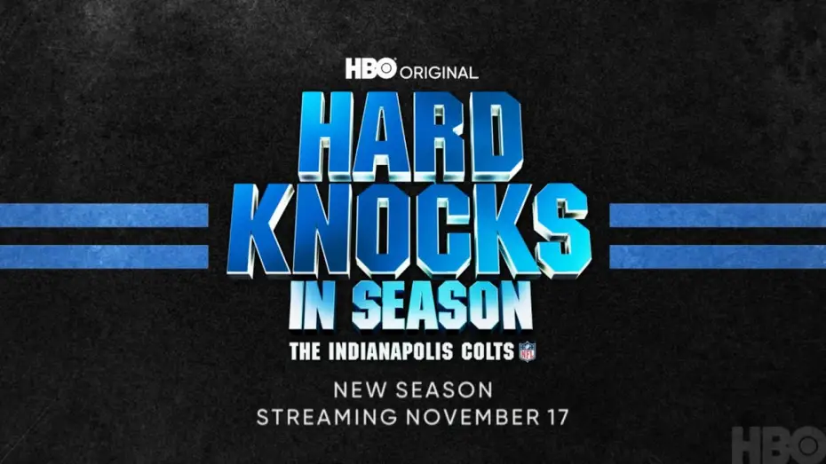 Видео к сериалу Hard Knocks: In Season — Hard Knocks In Season: The Indianapolis Colts (Official Trailer)