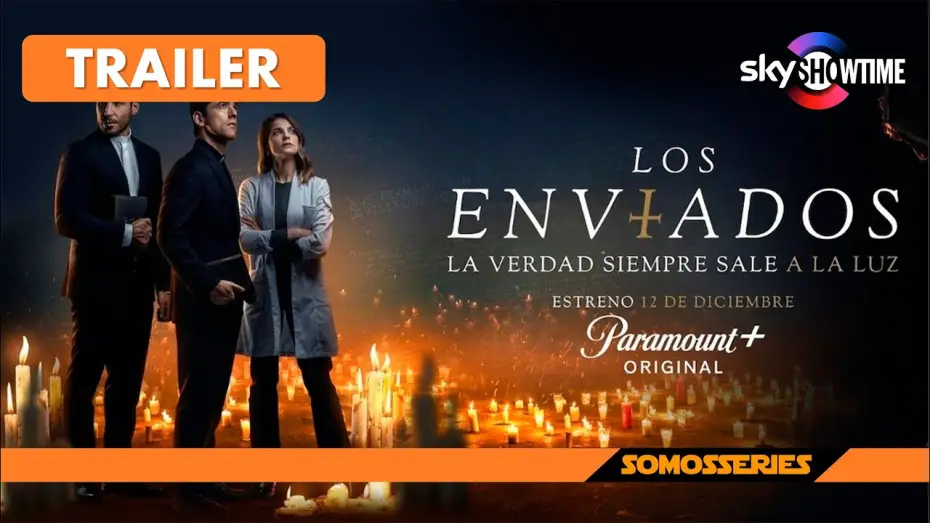 Видео к сериалу Посланники — Los Enviados SkyShowtime Trailer en Español Serie Tv