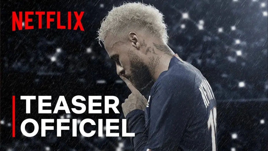 Видео к сериалу Неймар: идеальный хаос — Teaser Officiel [VOST]