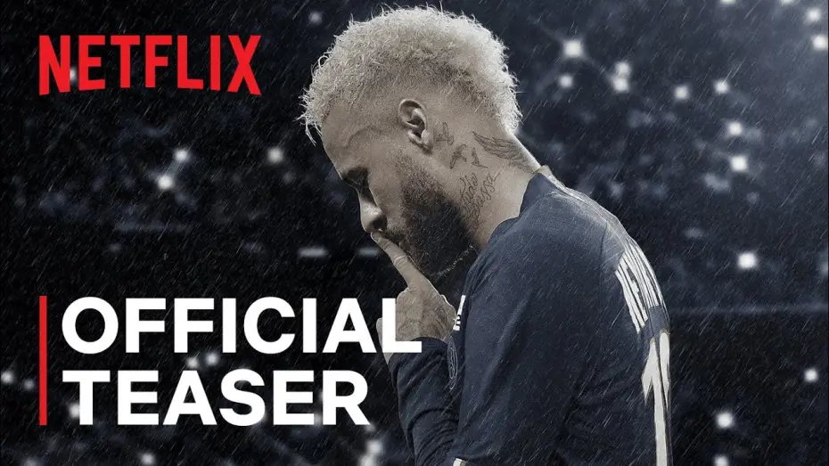 Видео к сериалу Неймар: идеальный хаос — Official Teaser