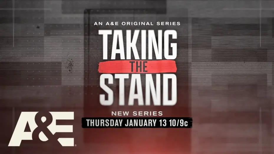 Видео к сериалу Taking the Stand — New Series “Taking The Stand” Premieres Thursday, January 13 at 10/9c on A&E