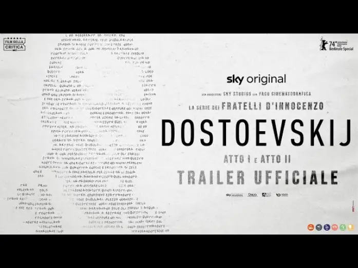 Видео к сериалу Достоевский — DOSTOEVSKIJ - Trailer ufficiale | DALL'11 AL 17 LUGLIO #soloalcinema