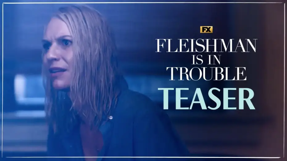 Видео к сериалу Флейшман в беде — Teaser - Healing To Do