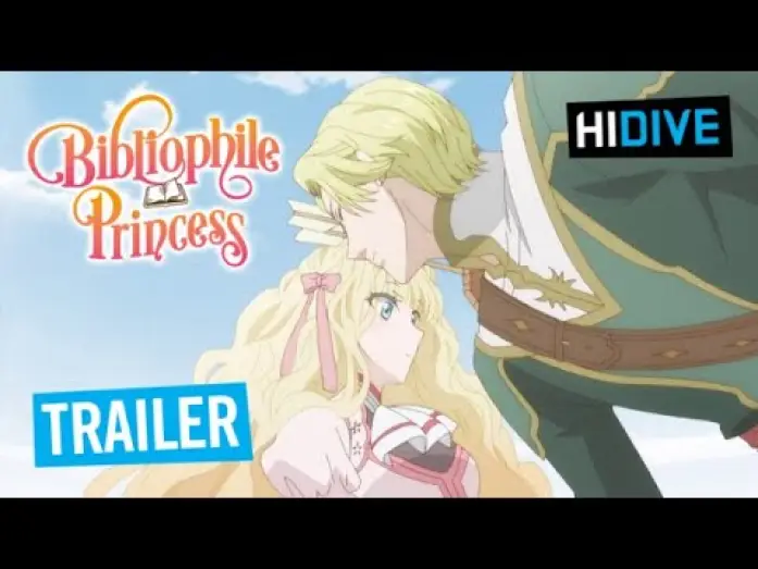 Видео к сериалу Принцесса-библиофил — HIDIVE Trailer
