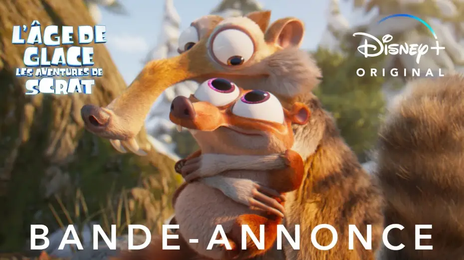 Видео к сериалу Ледниковый Период: Истории Скрата — L’Âge de glace : Les aventures de Scrat - Bande-annonce [VF]