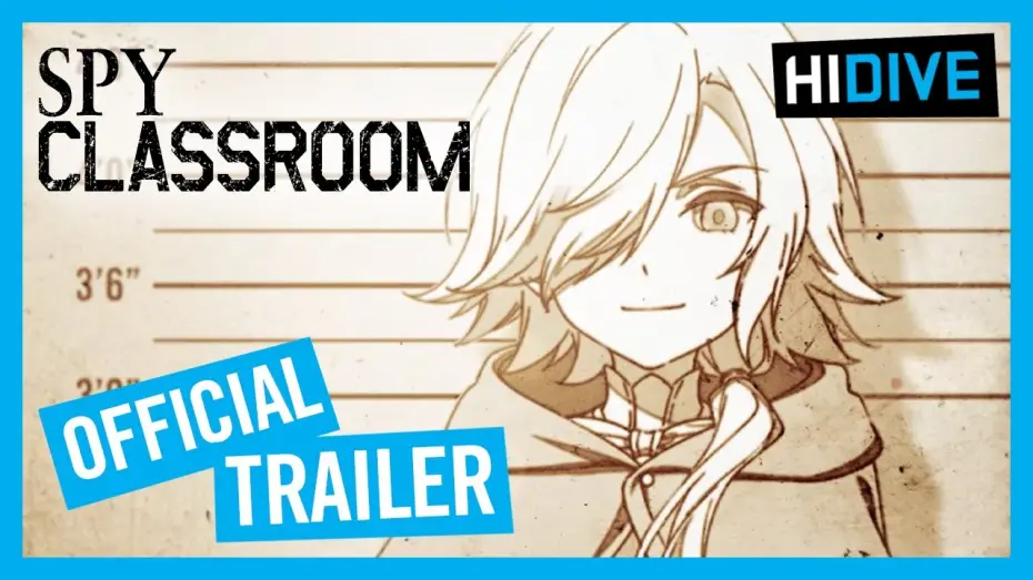 Видео к сериалу Шпионский класс — Spy Classroom Official Trailer