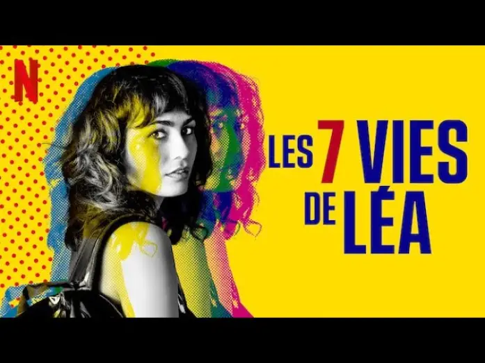 Видео к сериалу 7 жизней Леа — LES 7 VIES DE LÉA Saison 1 Bande Annonce VF