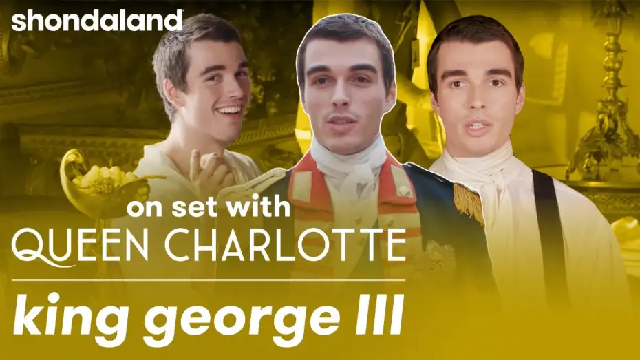 Видео к сериалу Королева Шарлотта: история Бриджертонов — On Set with Queen Charlotte: King George III | Shondaland