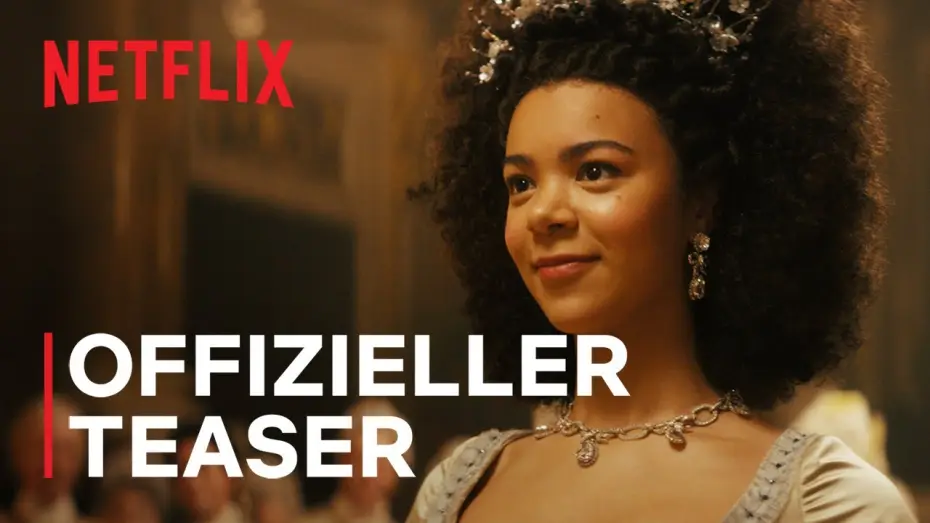 Видео к сериалу Королева Шарлотта: история Бриджертонов — Offizieller Teaser