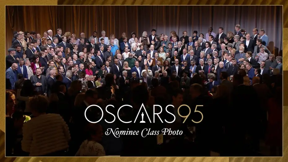 Видео к сериалу Церемония вручения премии «Оскар» — 95th Oscar Nominees Luncheon: Class Photo