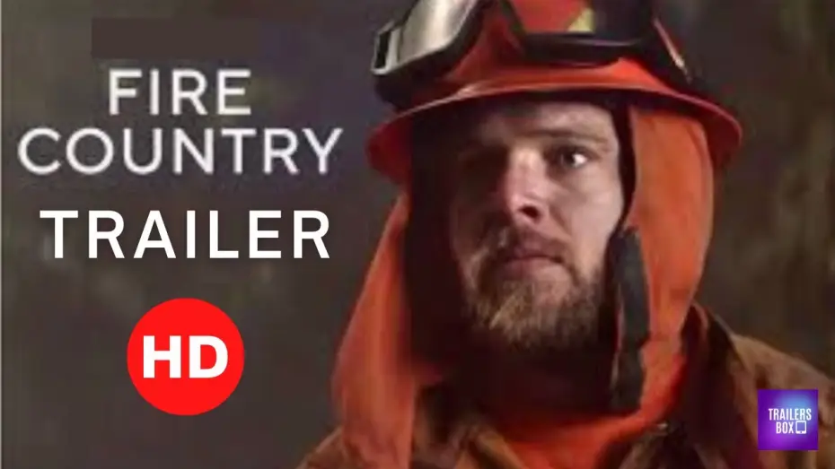 Видео к сериалу Страна пожаров — FIRE COUNTRY | OFFICIAL TRAILER (2022)