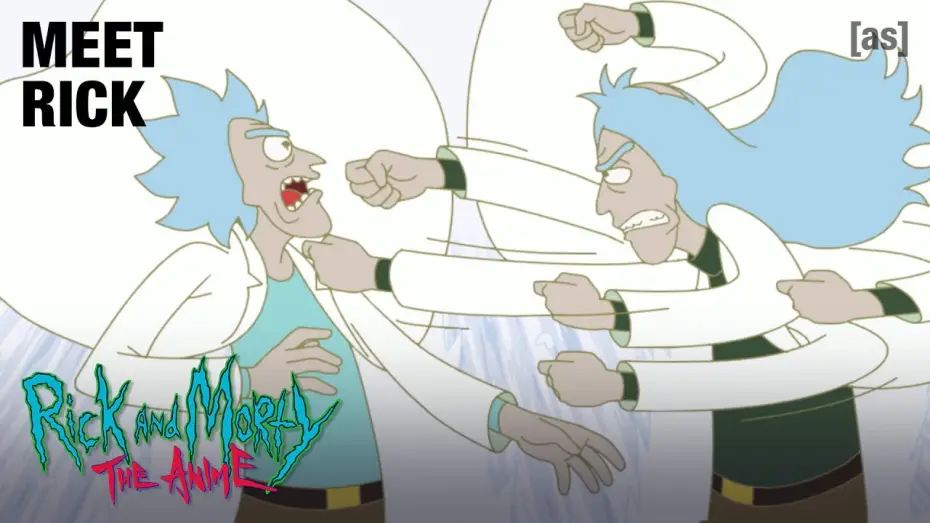 Видео к сериалу Рик и Морти: Аниме — Meet Rick