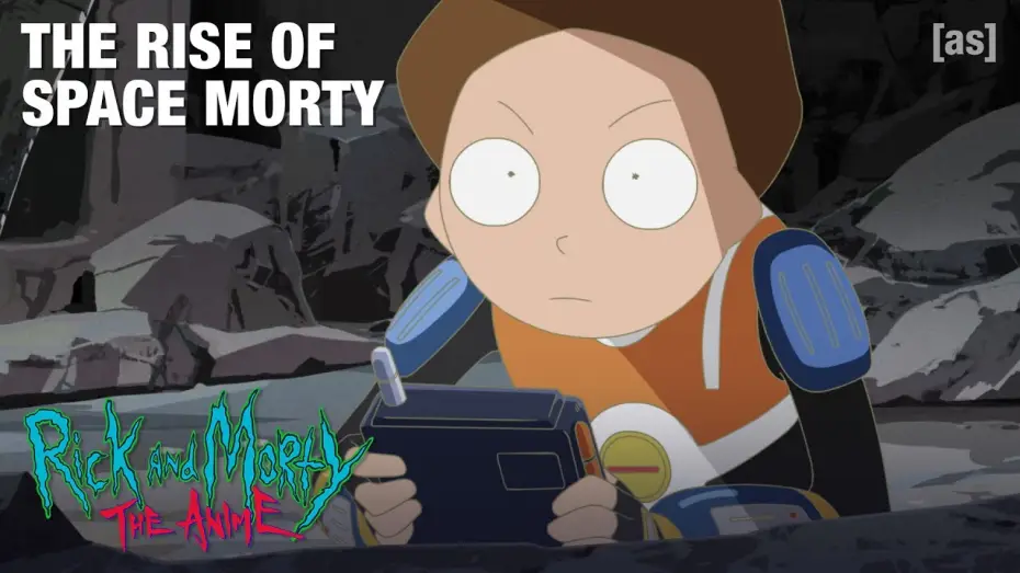 Видео к сериалу Рик и Морти: Аниме — Space Morty's Origin Story