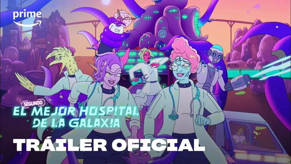 Видео к сериалу Второй лучший госпиталь в галактике — Tráiler oficial