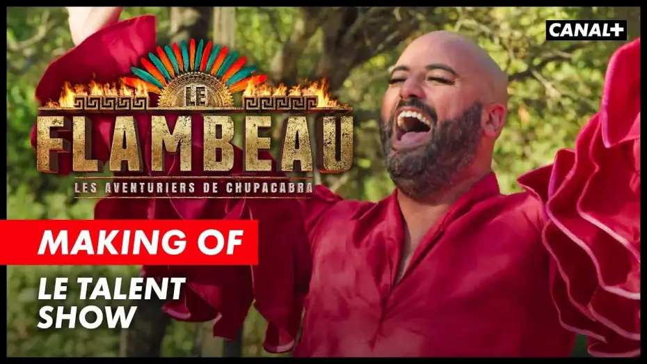 Видео к сериалу Le Flambeau, les aventuriers de Chupacabra — Le Flambeau - Le Making Of (Le talent show)