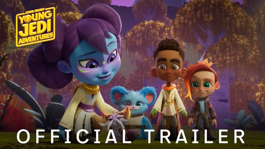 Видео к сериалу Звёздные Войны: Приключения Юных Джедаев — Young Jedi Adventures | Official Trailer