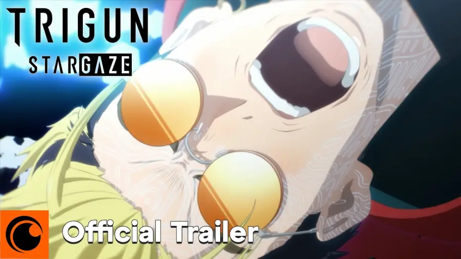 Видео к сериалу Триган: Ураган — TRIGUN STARGAZE Official Trailer [Subtitled]