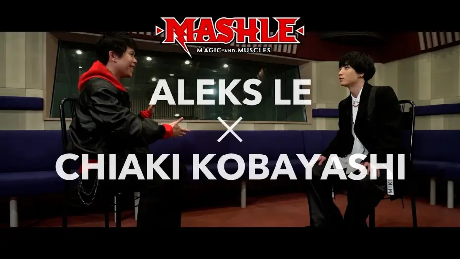 Видео к сериалу Магия и мускулы — The Voices of Mash Burnedead: Aleks Le x Chiaki Kobayashi [Subtitled]
