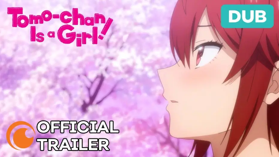 Видео к сериалу Томо — девушка! — Official Trailer [Dubbed]
