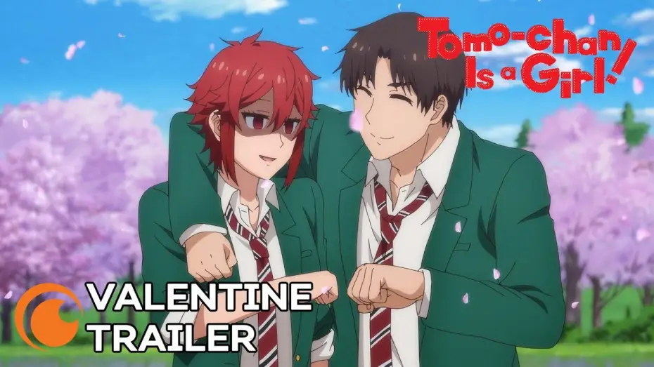 Видео к сериалу Томо — девушка! — Valentine Trailer [Subtitled]