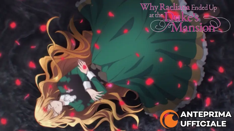 Видео к сериалу Почему Раэлиана оказалась в поместье герцога — Why Raeliana Ended Up at the Duke's Mansion | Anteprima Ufficiale