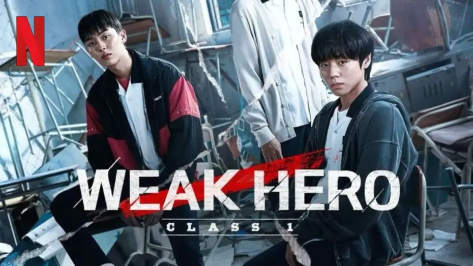 Видео к сериалу Слабый герой — Weak Hero Class 1 (2022) || Official Trailer || Netflix