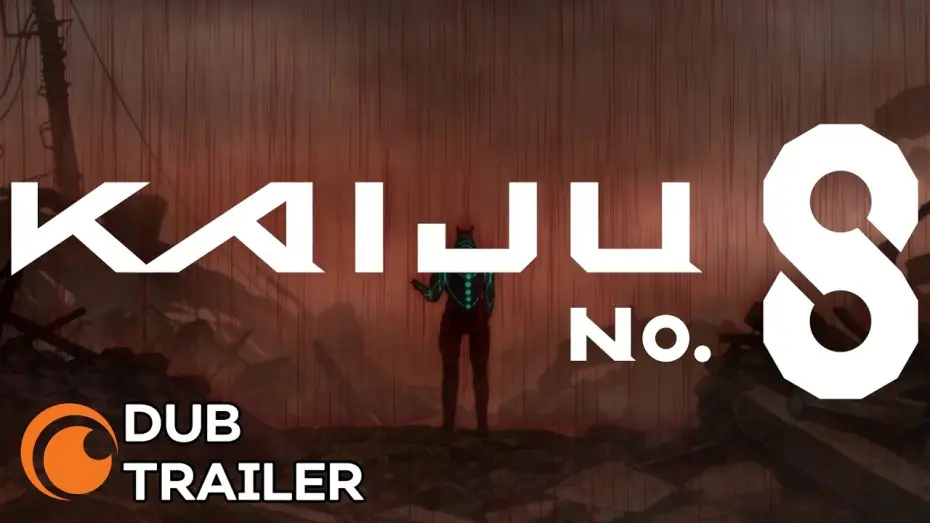 Видео к сериалу Кайдзю № 8 — Dub Trailer