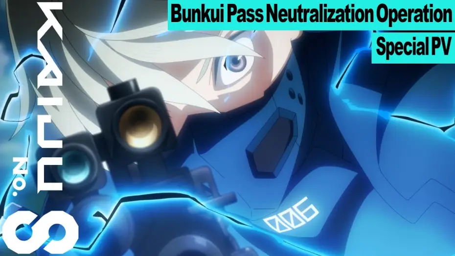 Видео к сериалу Кайдзю № 8 — "Bunkui Pass Neutralization Operation" Special PV [ENG SUB]