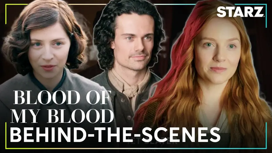 Видео к сериалу Чужестранка: Кровь от крови моей — BTS: Meet the Cast