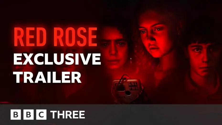 Видео к сериалу Красная роза — "It's Not Just Your Battery That Could Die" | Red Rose Exclusive Trailer | BBC Three