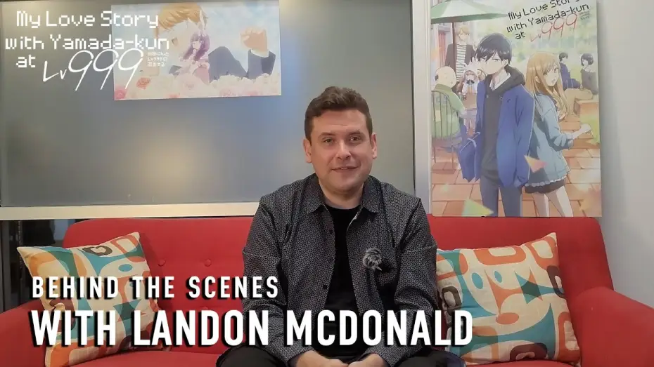 Видео к сериалу Моя любовь к Ямаде 999 уровня — Behind The Scenes with Landon McDonald